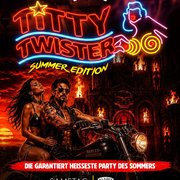 Titty Twister – Summer Edition