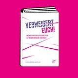 Park: Verweigert Euch! - Antimilitaristische Perspektiven auf die kriegerische Gegenwart