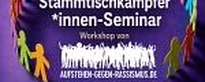Stammtischkämpfer:innen-Seminar gegen rechte und rassistische Parolen