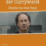 Die Entdeckung der Currywurst – Ulrich Noethen liest Uwe Timm – VERLEGT