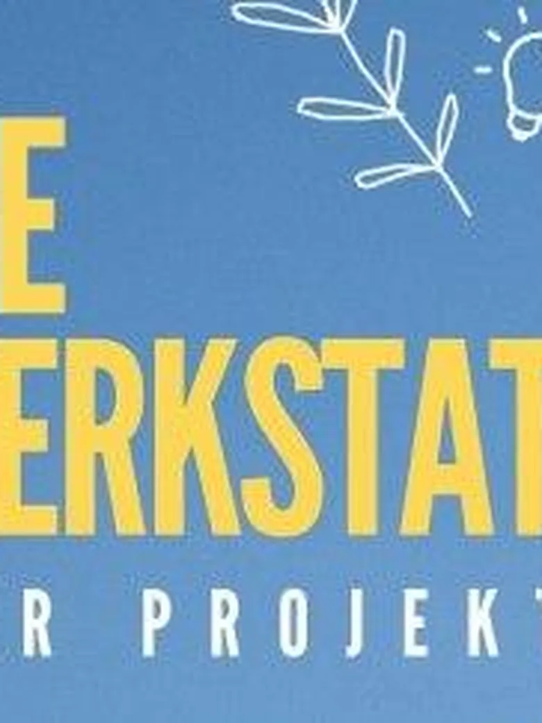 Projektwerkstätten – Projektberatung für…