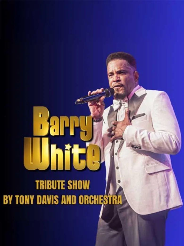 Barry White Tribute Show – by Tony Davis and Orchestra