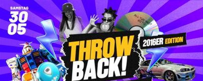 DIE 2016ER THROWBACK-PARTY!