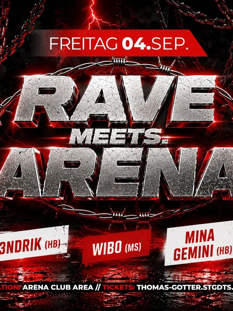RAVE MEETS.. ARENA @ CLUB AREA