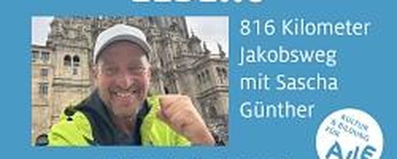 Vortrag “Der Workshop meines Lebens – Was 816 Kilometer Jakobsweg mit Klarheit, Entscheidungen und dem Blick auf das Leben machen“