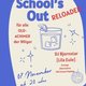 School's Out - reloaded