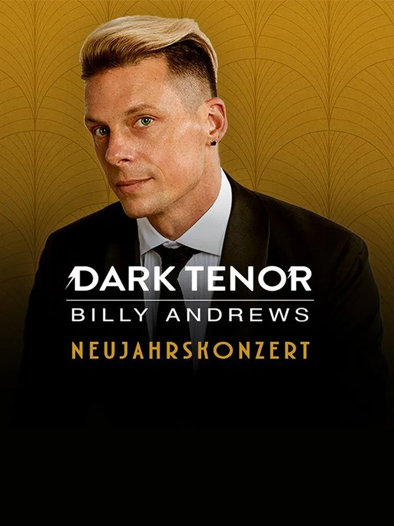 The Dark Tenor – Neujahrskonzert 2027