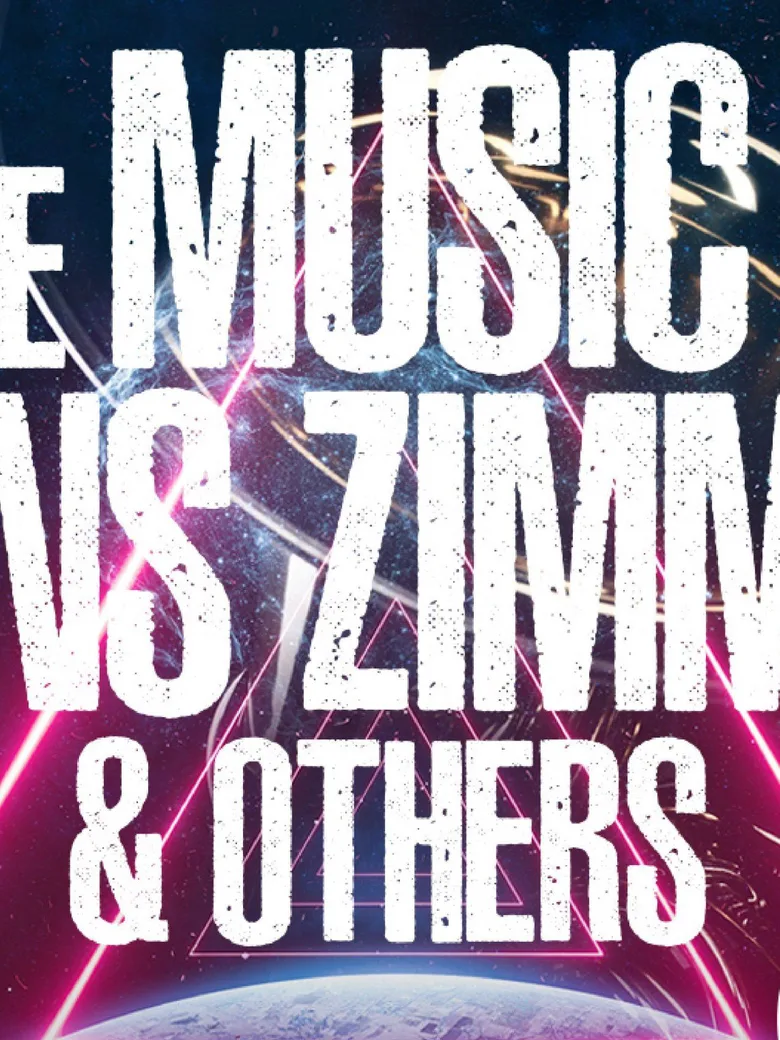 The Music of Hans Zimmer & Others - A Celebration of Film Music