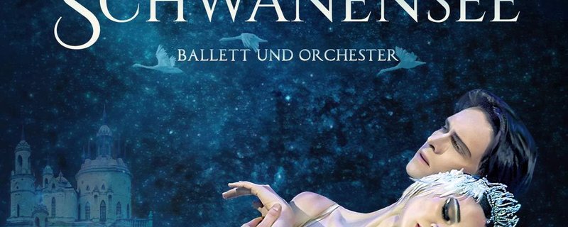 Der Schwanensee – Ballett mit Orchester