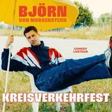 Björn von Morgenstern – Kreisverkehrfest