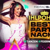 IHLPOHL'S BESTE PARTYNACHT | #TANZEN #FEIERN #TRINKEN