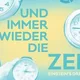 Und immer wieder die Zeit (Einstein's Dreams)