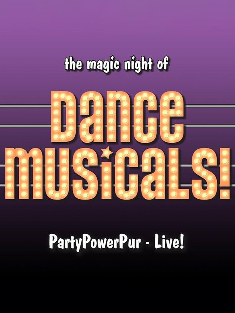 The Magic Night of Dance Musicals