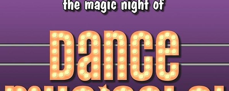 The Magic Night of Dance Musicals