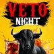 VETO-NIGHT