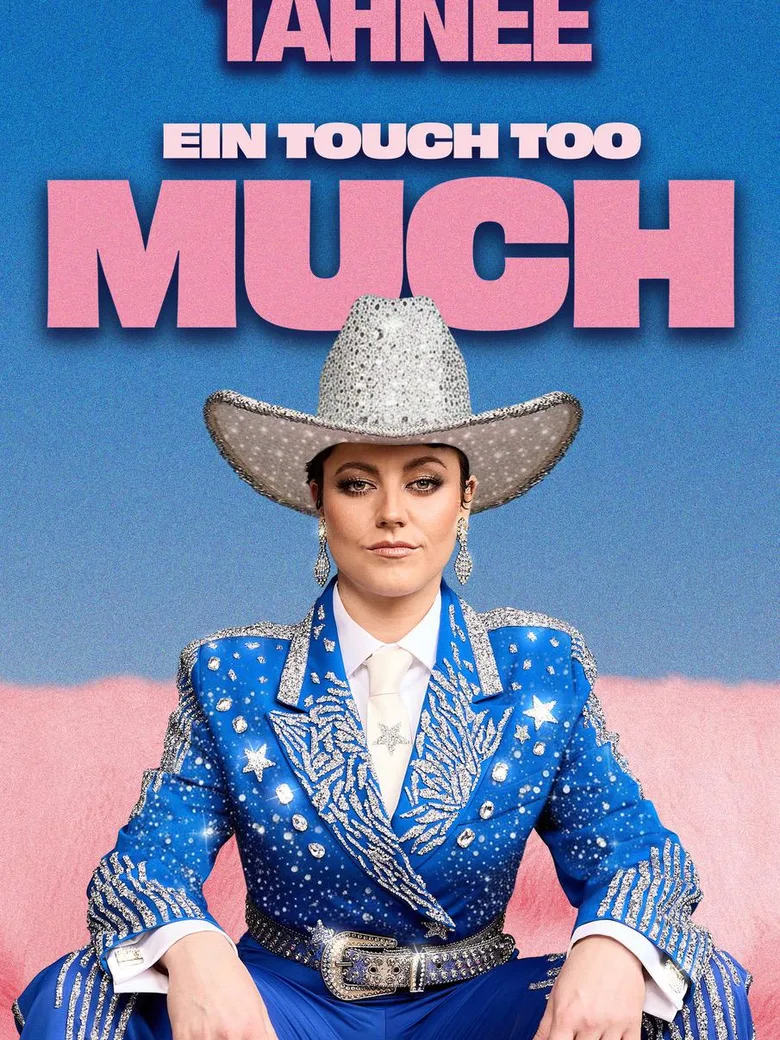 TAHNEE – Ein Touch Too Much