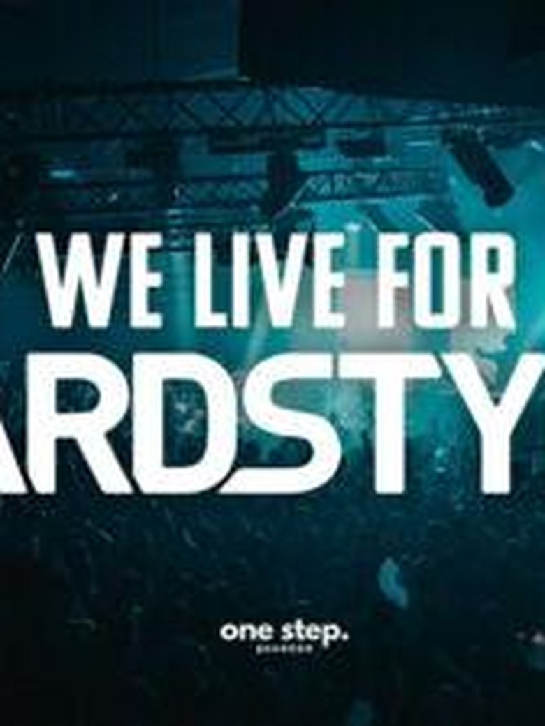 WE LIVE FOR HARDSTYLE /w SICKMODE, RIOT SHIFT, TOZA & MANY MORE!