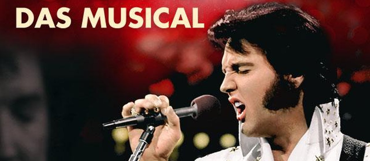 ELVIS – Das Musical