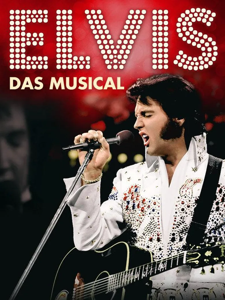 ELVIS – Das Musical