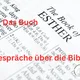 Gespräche über die Bibel - Das Buch Esther