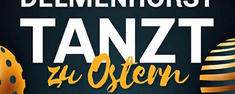 Delmenhorst Tanzt zu Ostern
