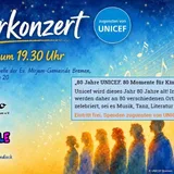 „80 Jahre UNICEF. 80 Momente für Kinder“ - Chorkonzert zugunsten von UNICEF