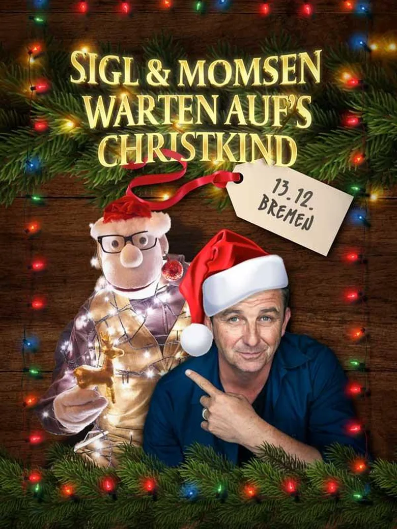 Hans Sigl und Werner Momsen – Warten auf’s Christkind