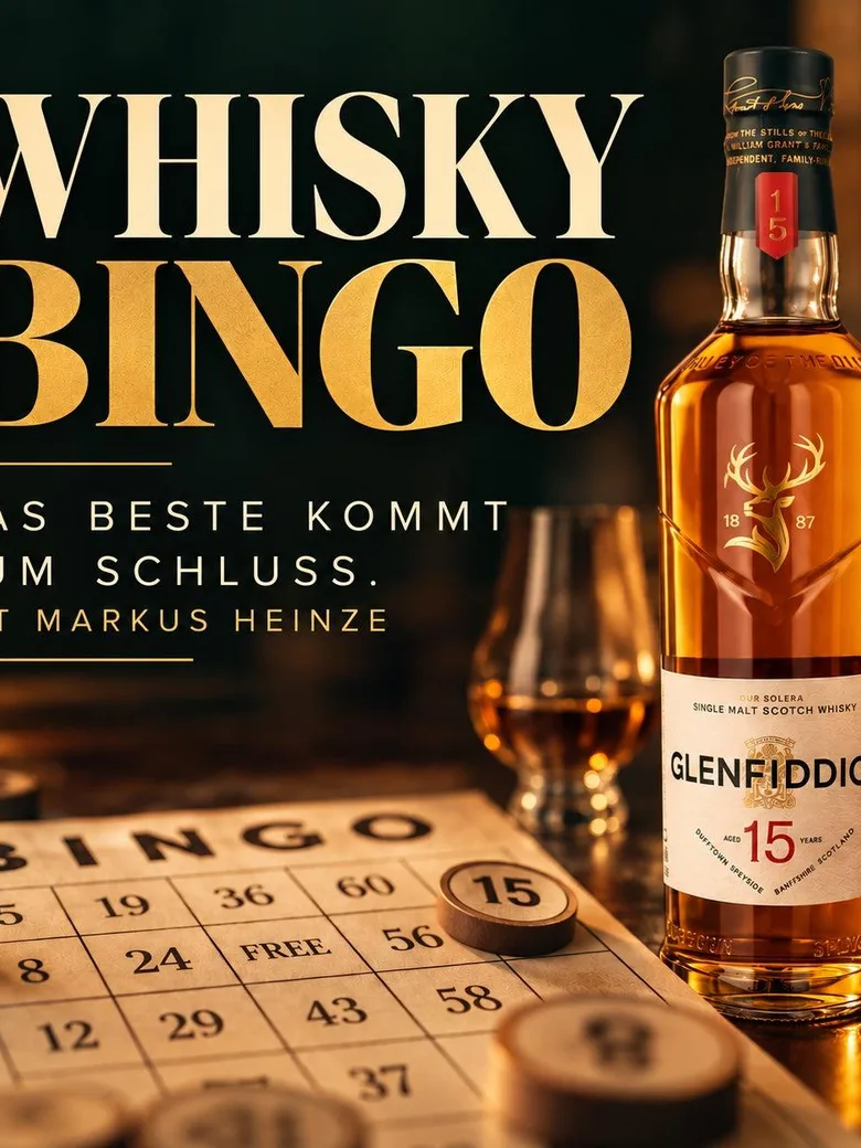 WHISKY BINGO - mit Markus Heinze "Das Beste kommt zum Schluss"