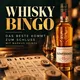 WHISKY BINGO - mit Markus Heinze "Das Beste kommt zum Schluss"