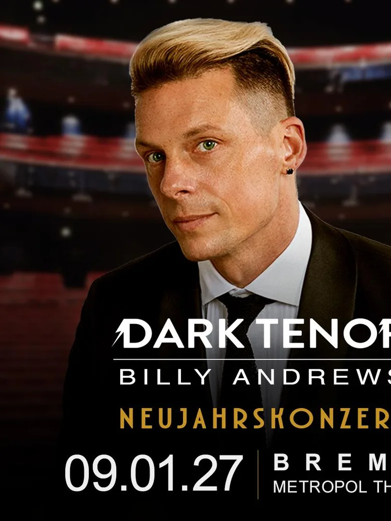 The Dark Tenor – Neujahrskonzert 2027