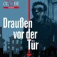 Das Stadttheater präsentiert: Draußen vor der Tür