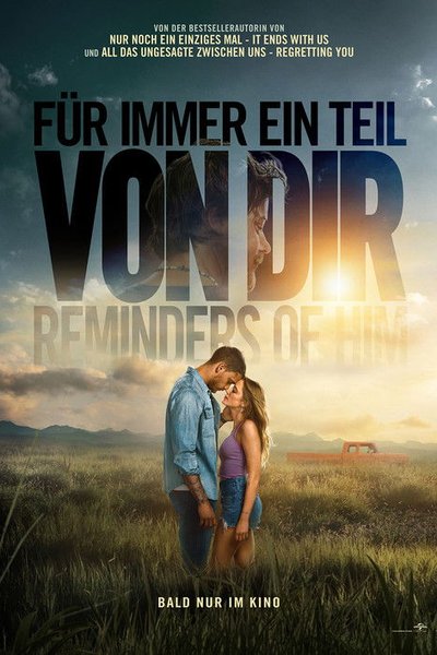 Für immer ein Teil von dir - Reminders Of Him