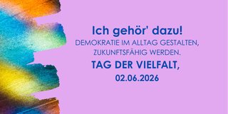 Ich gehör' dazu! Tag der Vielfalt 2026