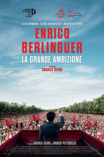 Enrico Berlinguer - La Grande Ambizione