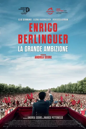 Enrico Berlinguer - La Grande Ambizione