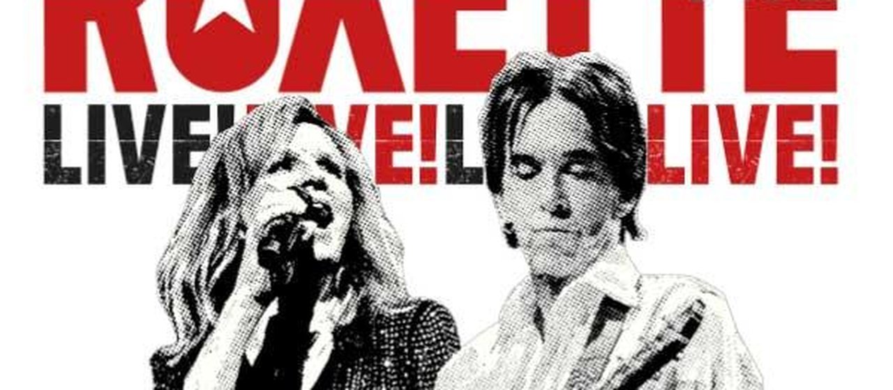 Roxette – Live – Back Again