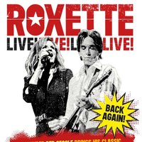 Roxette – Live – Back Again