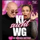 KI sucht WG _ sex1/2 Wochen mietfrei