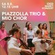 Marktkonzert: Piazzolla-Trio & Mio-Chor