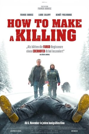 How to Make a Killing