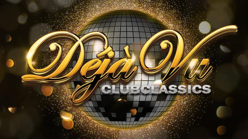 DÉJÀVU Clubclassics