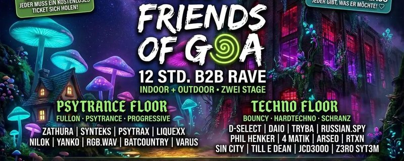 FRIENDS OF GOA - 12 STD. B2B RAVE