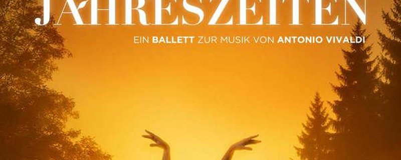 Die Vier Jahreszeiten – Ballett