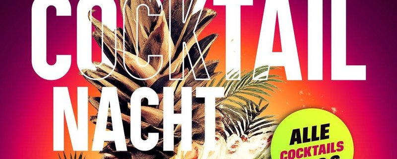 Ü30 COCKTAIL NACHT