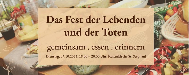 Das Fest der Lebenden und der Toten