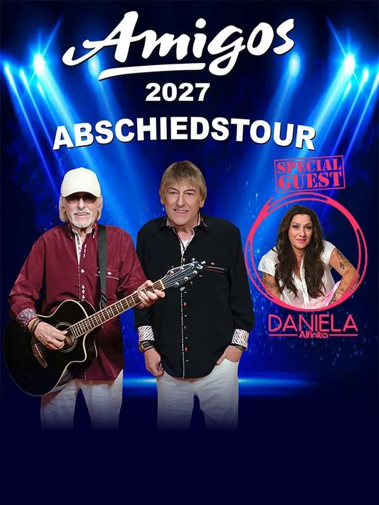 Amigos – Die große Abschiedstour 2027