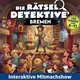 "Die Rätseldetektive" Das große Mitmach-Abenteuer