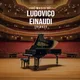 "The Music of Ludovico Einaudi" Tribute-Klavierkonzert