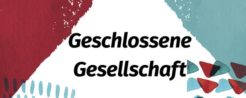 Geschlossene Gesellschaft