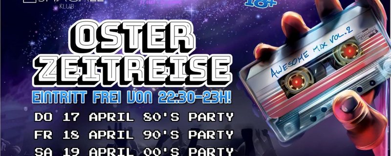 OSTER ZEITREISE - OSTERSAMSTAG THE 00's